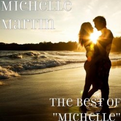 Michelle - The Best of "Michelle"