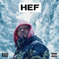 HEF - Koud [Explicit]