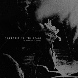 Together to the Stars - Oblivion