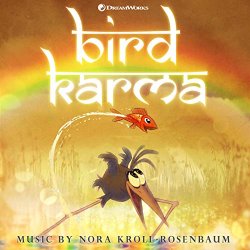 Nora Kroll-Rosenbaum - Bird Karma (Music from the DreamWorks Animation Short Film) - EP
