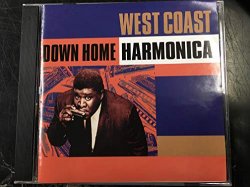   - West Coast Down Home Harmonica