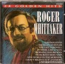 ROGER WHITTAKER - 24 GOLDEN HITS