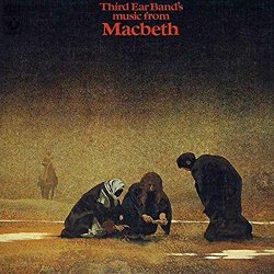 Music From Macbeth [Remastered & Expanded Edition]