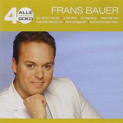 Frans Bauer - Alle 40 Goed