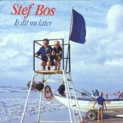 Is Dit Nu Later by Stef Bos (1990-01-01)