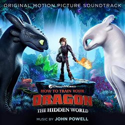 How to Train Your Dragon - How to Train Your Dragon: The Hidden World (Original Motion Picture Soundtrack)