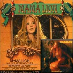 Preserve Wildlife/Give It Everything I've Got by Mama Lion