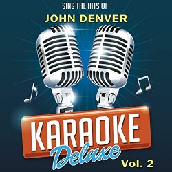 Sing The Hits Of John Denver, Vol. 2
