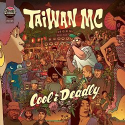 Taiwan Mc, Chinese Man - Cool & Deadly