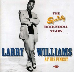 Larry Williams - At His Finest:the Specialty... [Import allemand]