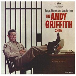   - Themes And Laughs From The Andy Griffith Show