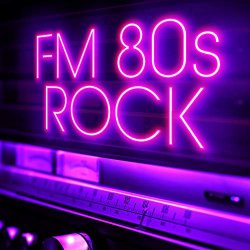 Various Artists - FM 80s Rock