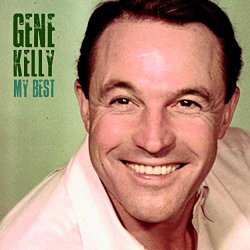 Gene Kelly - Love Is Here to Stay (Remastered)