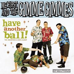 Me First & The Gimme Gimmes - You've Got a Friend