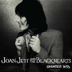 Joan Jett and The Blackhearts - Greatest Hits