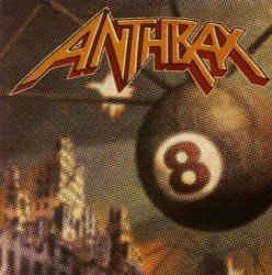 1998 - Volume 8 by Anthrax (1998-09-08)