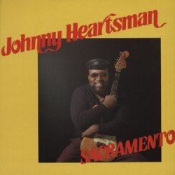 Johnny Heartsman - Sacramento [Import belge]
