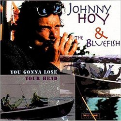 Johnny Hoy & The Bluefish - Just to Be with You
