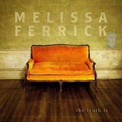 Melissa Ferrick - Love Ain't Afraid