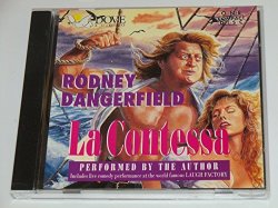 Rodney Dangerfield - La Contessa by Rodney Dangerfield