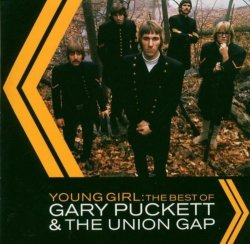 Gary Puckett and the Union Gap - Young Girl - The Best Of