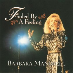 Barbara Mandrell - No One Mends A Broken Heart Like You