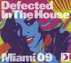 01-Various - DEFECTED IN THE HOUSE MIAMI `09 by VARIOUS (2014-01-01)