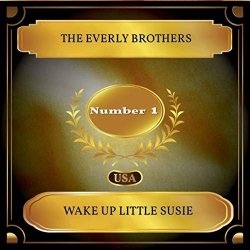 01 The Everly Brothers - Wake Up Little Susie