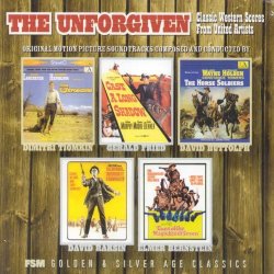 Unknown - The Unforgiven: Classic Western Scores from United Artists