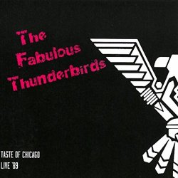 Fabulous Thunderbirds - Knock Yourself Out (Live)
