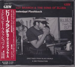 Branch Billy & the Sons of Blues - Mississippi Flashback [Import allemand]