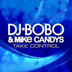 D.J. Bobo - Take Control