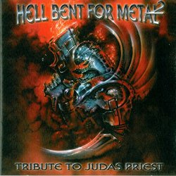 Various Artists - Hell Bent for Metal 2: Tribute to Judas Priest