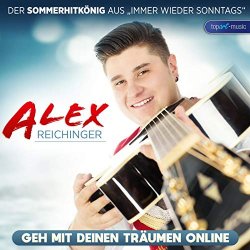 Alex Reichinger - Sag mir heute jetzt und hier