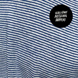 Wallows - Nothing Happens [Explicit]