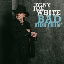 Tony Joe White - Baby Please Don't Go