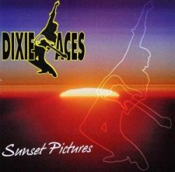 Dixie Aces - Sunset Pictures