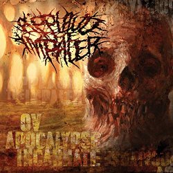 APPLAUD.THE.IMPALER. - Ov Apocalypse Incarnate