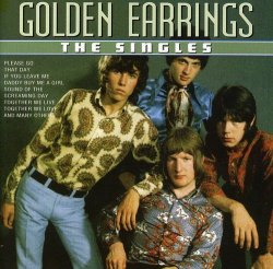 Singles 1965-1967 by Golden Earrings (2002-07-10)