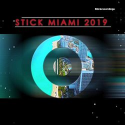   - Stick Miami 2019