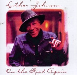 Luther Snake Boy Johnson - On the Road Again by Luther Snake Boy Johnson (1994-03-24)