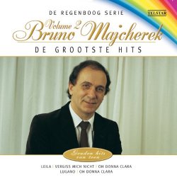 De Regenboog Serie - De Regenboog Serie: De Grootste Hits - Bruno Majcherek, Vol. 2