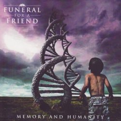Funeral for a Friend - Memory & Humanity