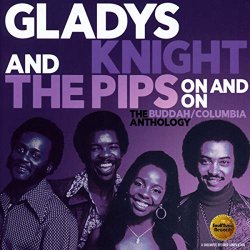 Gladys Knight & The Pips - On and on-the Buddah and Columbia Anthology 1973/1985