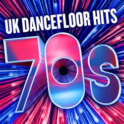 Various Artists - UK Dancefloor Hits 70s