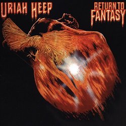 Uriah Heep - Return to Fantasy (Deluxe Edition)