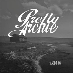 Pretty Archie - Holding Out