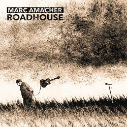 Marc Amacher - Kid (Roadhouse Version)