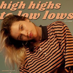 Lolo Zouai - High Highs to Low Lows