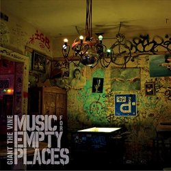 Giant the Vine - Music for Empty Places